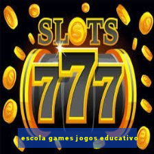 escola games jogos educativo